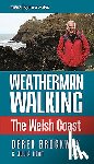 Brockway, Derek, Foot, Julia - Weatherman Walking - The Welsh Coast