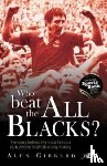 Gibbard, Alun - Who Beat the All Blacks?
