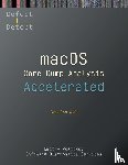 Vostokov, Dmitry, Software Diagnostics Services - Accelerated macOS Core Dump Analysis, Third Edition