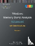 Vostokov, Dmitry - Advanced Windows Memory Dump Analysis with Data Structures: Training Course Transcript and WinDbg Practice Exercises with Notes, Fifth Edition