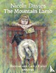 Davies, Nicola - Country Tales: Mountain Lamb, The