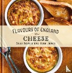 Davies, Gilli - Flavours of England: Cheese