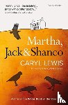 Lewis, Caryl - Martha, Jack & Shanco
