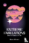 Shaviro, Steven - Extreme Fabulations