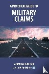 Al-Nahhas, Ahmed - A Practical Guide to Military Claims