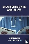 England, Joseph - NHS Whistleblowing and the Law