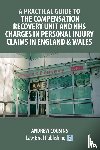 Cousins, Andrew - A Practical Guide to the Compensation Recovery Unit and NHS Charges in Personal Injury Claims in England & Wales