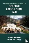 Fotheringham, Lydia - A Practical Introduction to Scottish Agricultural Law