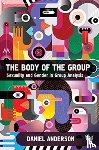 Anderson, Daniel - The Body of the Group