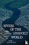 Constantine, David - Rivers of the Unspoilt World