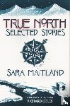 Maitland, Sara - True North