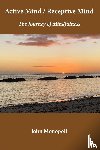 Monopoli, John - Active Mind / Receptive Mind