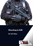 Moss, Nick - Shooting to Kill