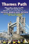 Newton, Joel - Thames Path Trailblazer Walking Guide 3e