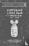 Gooding, David W, Lennox, John C - Suffering Life's Pain
