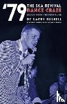 Bushell, Garry - '79 Ska Revival