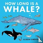 LImentani, Alison - How Long is a Whale?