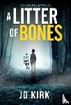 Kirk, Jd - A Litter of Bones