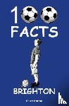 Horton, Steve - Brighton - 100 Facts