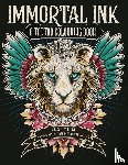 Maia, Tania, Rose, El, Gautier, Francois (Illustrator) - Immortal Ink