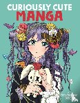 Desti, Thornton, Harry, Yeo, Jolene - Curiously Cute Manga