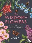 Marvin, Liz - The Wisdom of Flowers