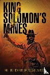 Haggard, H. Rider - King Solomon's Mines