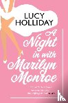 Holliday, Lucy - A Night In with Marilyn Monroe