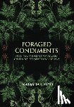 Lloyd, Natasha - Foraged Condiments