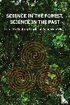 Lloyd, Geoffrey E. R., Vilaca, Aparecida - Science in the Forest, Science in the Past