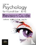 Flanagan, Cara, Liddle, Rob, Russell, Julia, Wood, Mandy - Edexcel Psychology for A Level Year 1 & AS: Revision Guide
