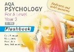 Flanagan, Cara, Jarvis, Matt, Liddle, Rob, Mohamedbhai, Arwa - AQA Psychology for A Level Year 2 Flashbook: 2nd Edition