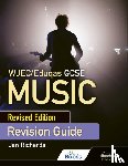Richards, Jan - WJEC/Eduqas GCSE Music Revision Guide - Revised Edition
