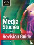 Hendry, Stephanie - AQA Media Studies For A Level Revision Guide