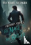 Salinger, Ava Marie - Crimson Codex (The Mage and His Brute Book 3)