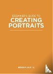 Forster, Steve - Beginner's Guide to Creating Portraits