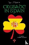 O'Duffy, Eoin - Crusade in Spain