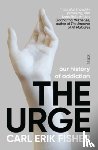 Erik Fisher, Carl - The Urge