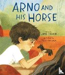 Godwin, Jane - Arno and His Horse