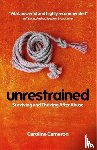 Cameron, Caroline - Unrestrained
