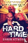 Attwood, Shaun - Hard Time