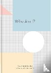 The School of Life - Who Am I?