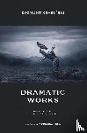  - Dramatic Works