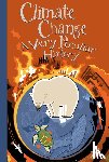 Arscott, David - Climate Change, A Very Peculiar History