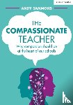 Sammons, Andy - The Compassionate Teacher