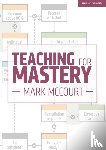 McCourt, Mark - Teaching for Mastery