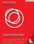 Taylor, Tricia - Connect the Dots