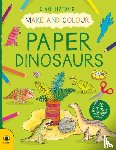 Beaton, Clare - Make & Colour Paper Dinosaurs