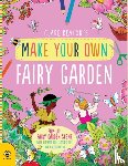 Beaton, Clare - Make Your Own Fairy Garden