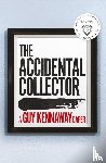 Kennaway, Guy - The Accidental Collector